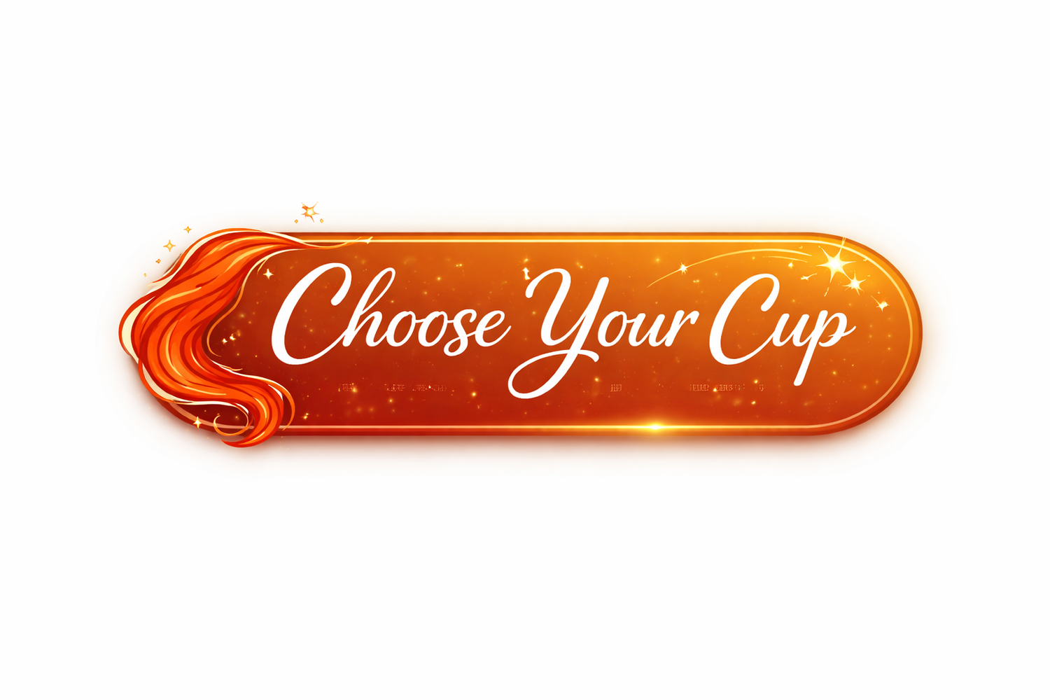 Choose Your Cup